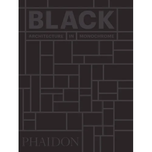Black: Architecture in Monochrome - Hardcover