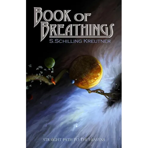 Book of Breathings: Straight Path to the Heavens - Paperback