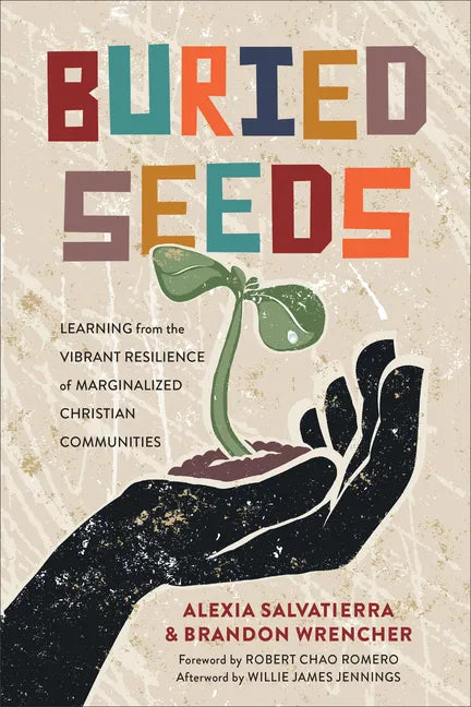 Buried Seeds - Hardcover
