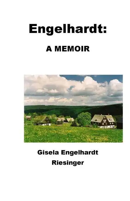 Engelhardt: A Memoir: The Story of a Remarkable Woman - Paperback