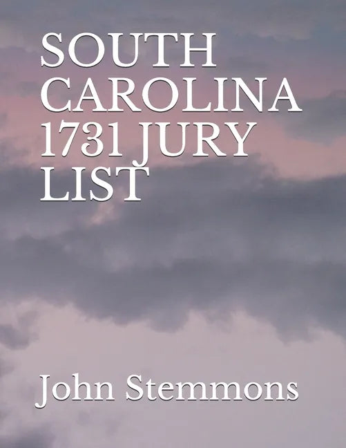 South Carolina 1731 Jury List - Paperback