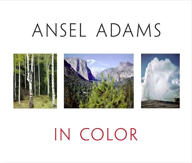 Ansel Adams in Color - Hardcover