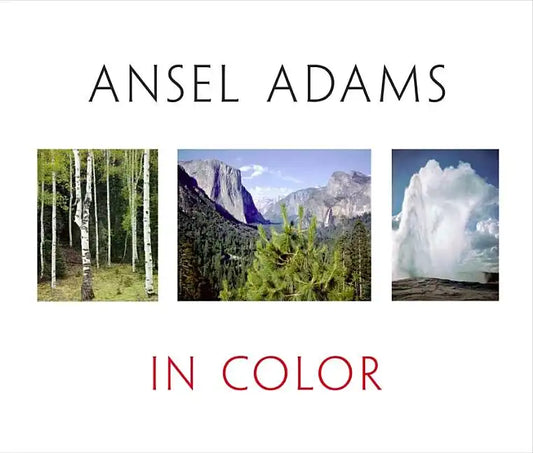 Ansel Adams in Color - Hardcover