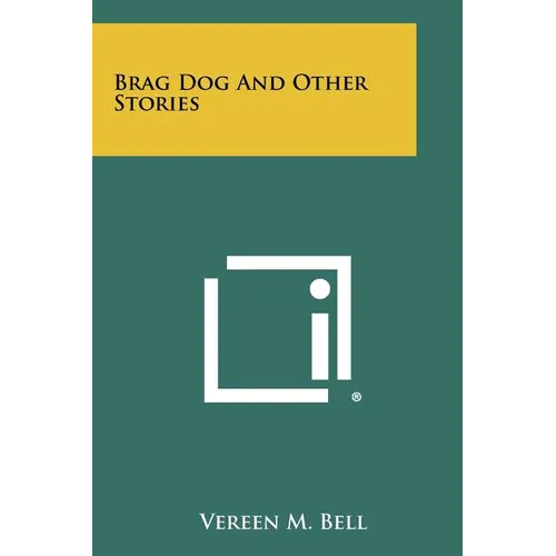 Brag Dog And Other Stories - Paperback