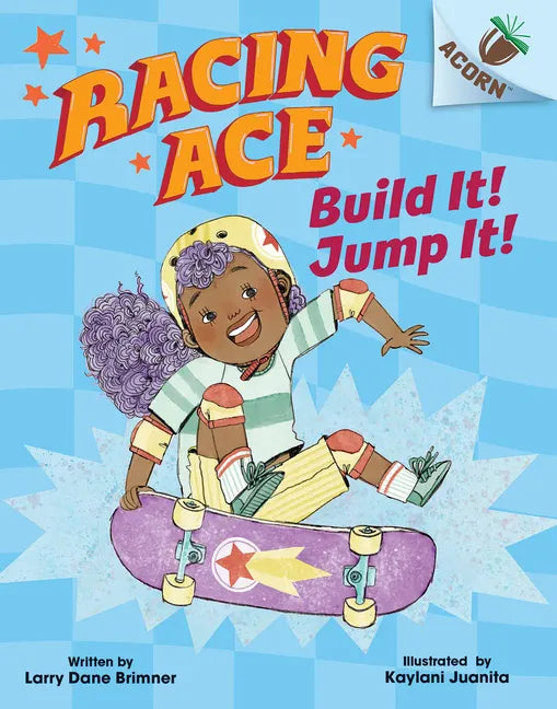 Build It! Jump It!: An Acorn Book (Racing Ace #2) - Hardcover