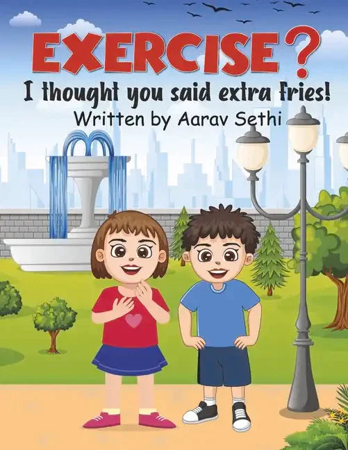 Exercise? I Thought You Said Extra Fries! - Paperback