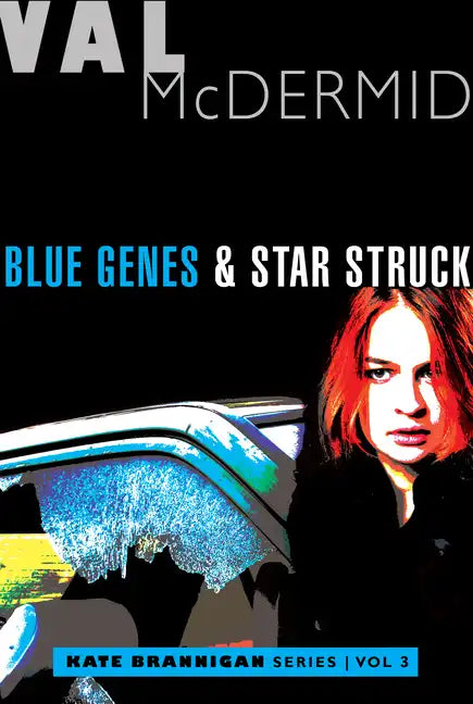 Blue Genes and Star Struck: Kate Brannigan Mysteries #5 and #6 - Paperback