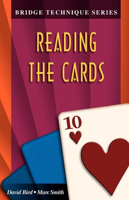 Bridge Technique 10: Reading the Cards - Paperback