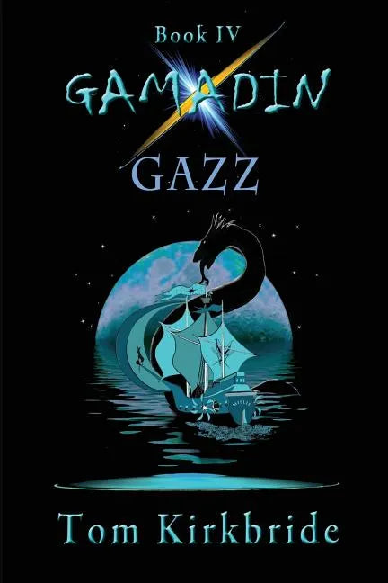Book IV, Gamadin: Gazz - Paperback