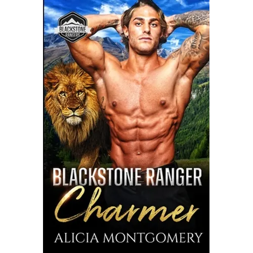 Blackstone Ranger Charmer: Blackstone Rangers Book 2 - Paperback