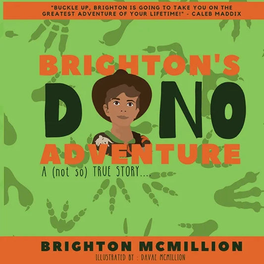 Brighton's Dino Adventure: A (not so) True Story... - Paperback