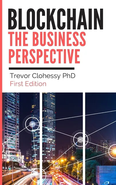 Blockchain The Business Perspective - Paperback
