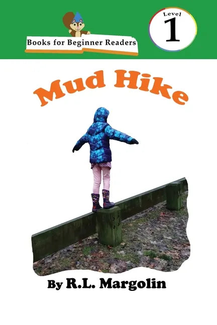 Books for Beginner Readers Mud Hike - Paperback