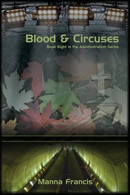 Blood & Circuses - Paperback
