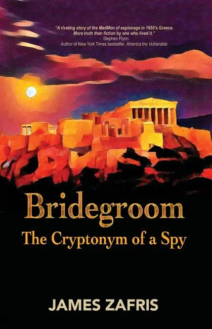 Bridegroom: The Cryptonym of a Spy - Paperback