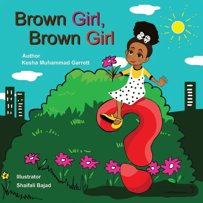 Brown Girl, Brown Girl: What Do You See? - Paperback