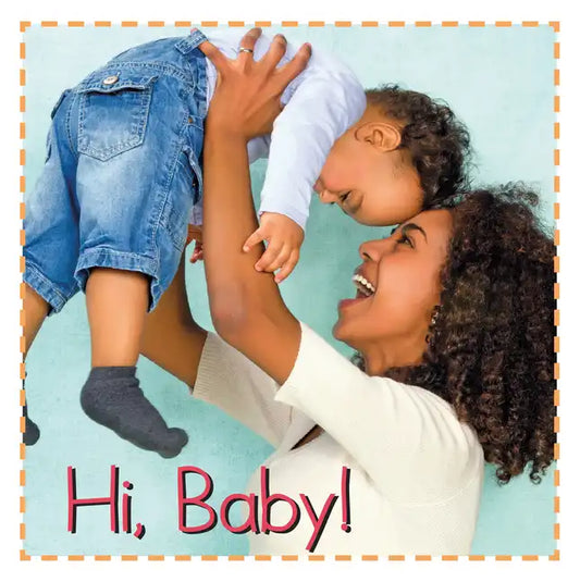 Hi Baby! - Board Book