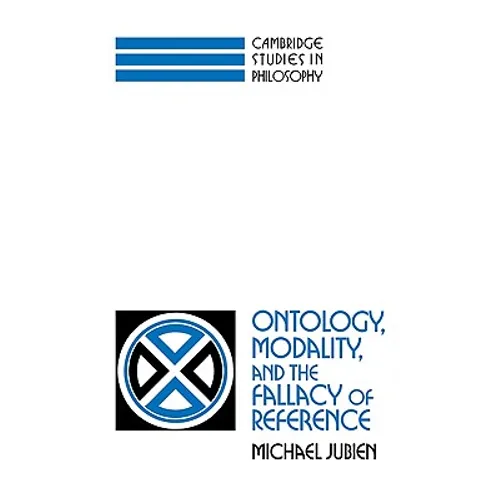 Ontology, Modality and the Fallacy of Reference - Paperback