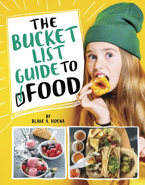 The Bucket List Guide to Food - Hardcover