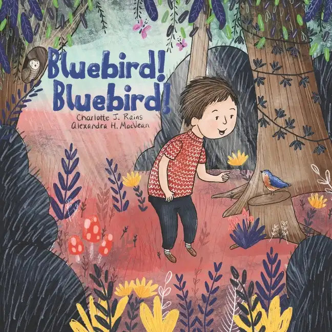 Bluebird! Bluebird! - Paperback