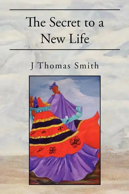 The Secret to a New Life - Paperback