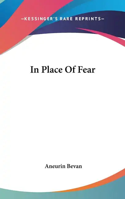 In Place of Fear - Hardcover