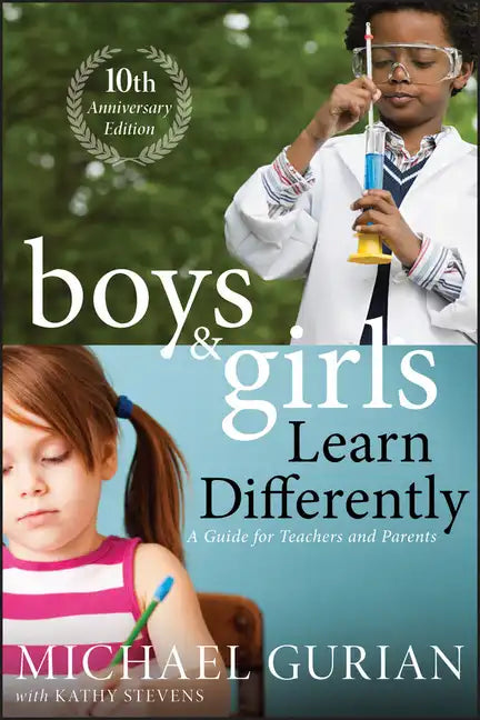 Boys and Girls Learn Differently! a Guide for Teachers and Parents - Paperback