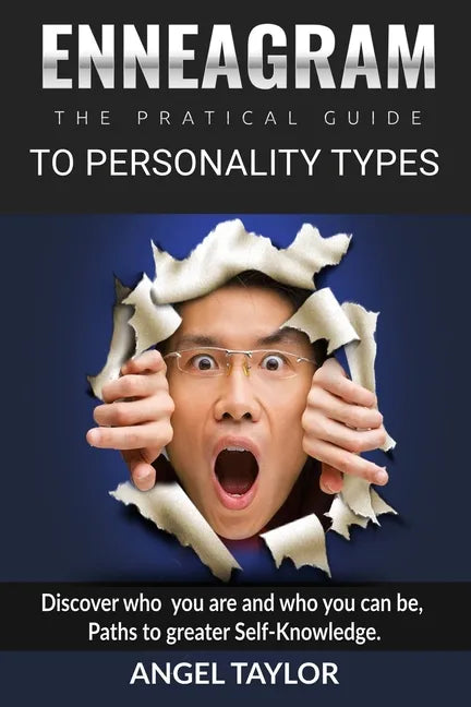 Enneagram: Discover Who You Are and Who You Can Be, Paths to Greater Self-Knowledge - Paperback