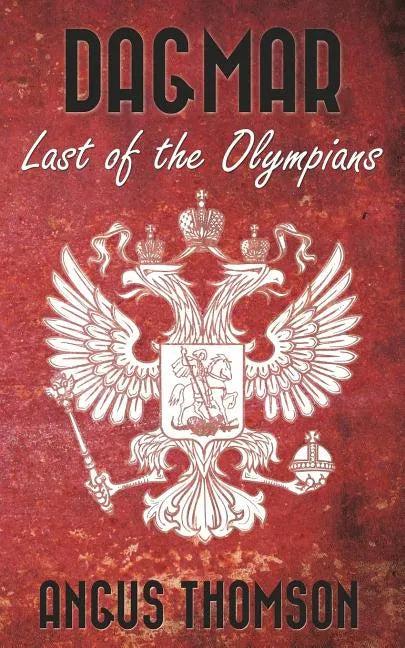 Dagmar: Last of the Olympians - Paperback