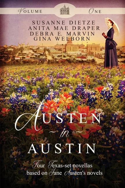Austen in Austin, Volume 1 - Paperback