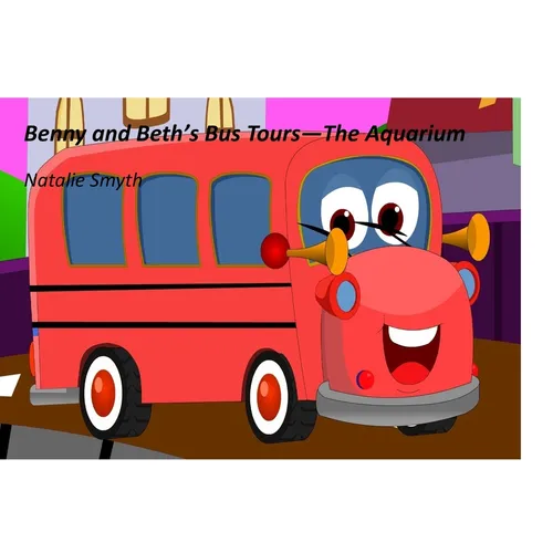 Benny and Beth's Bus Tours - The Aquarium - Paperback