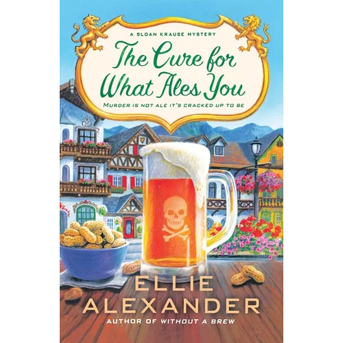 The Cure for What Ales You: A Sloan Krause Mystery - Paperback