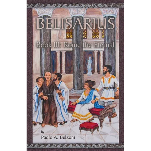 Belisarius: Rome the Eternal - Paperback