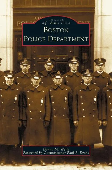 Boston Police Department - Hardcover