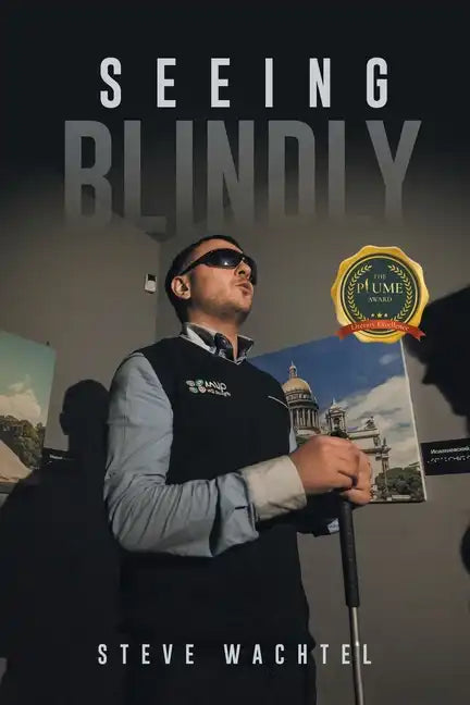 Seeing Blindly - Paperback