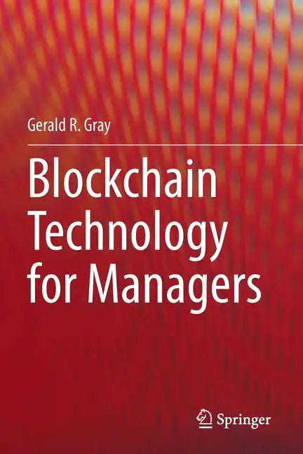Blockchain Technology for Managers - Paperback