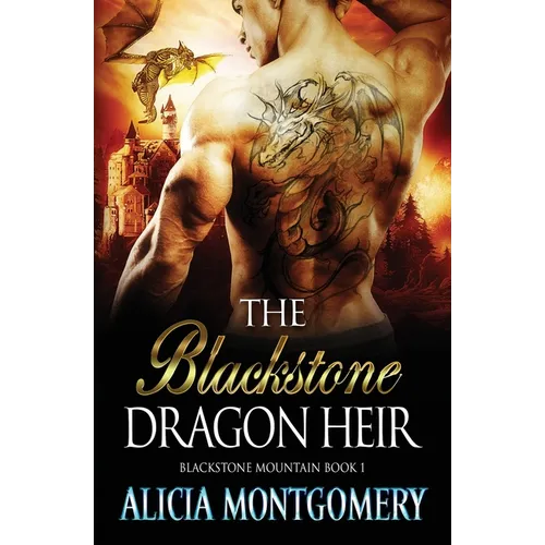 Blackstone Dragon Heir: Blackstone Mountain Book 1 - Paperback