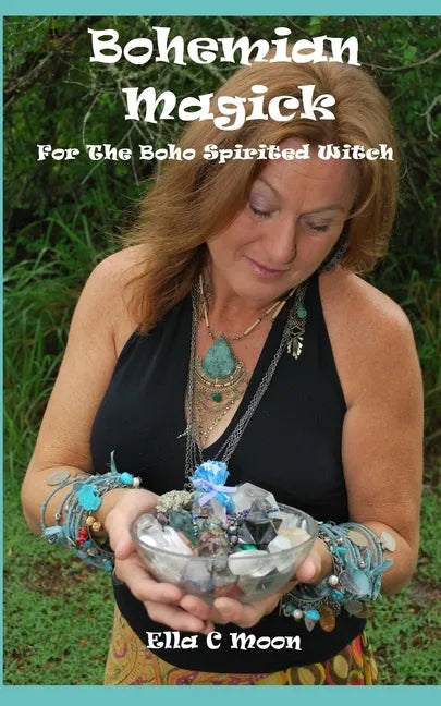 Bohemian Magick: For The Boho Spirited Witch - Paperback