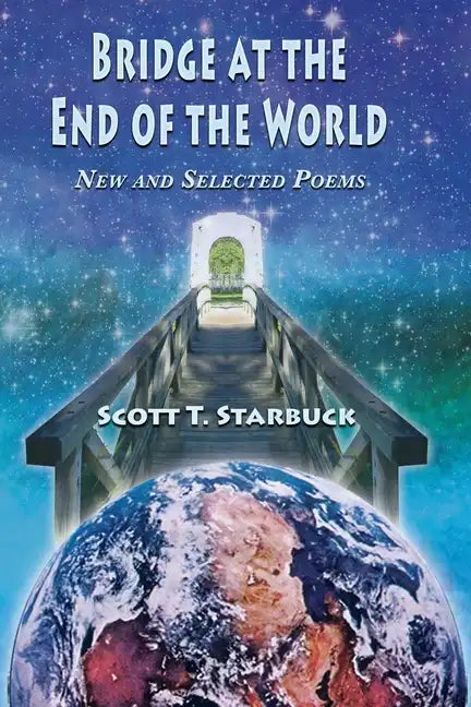 Bridge at the End of the World - Paperback