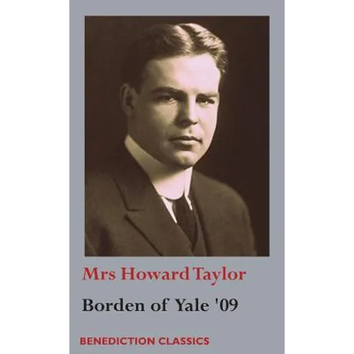 Borden of Yale '09 - Hardcover