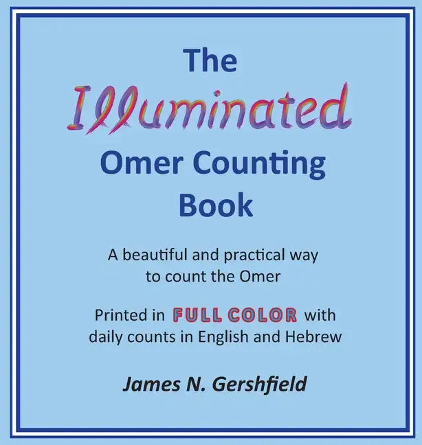 The Illuminated Omer Counting Book - Hardcover