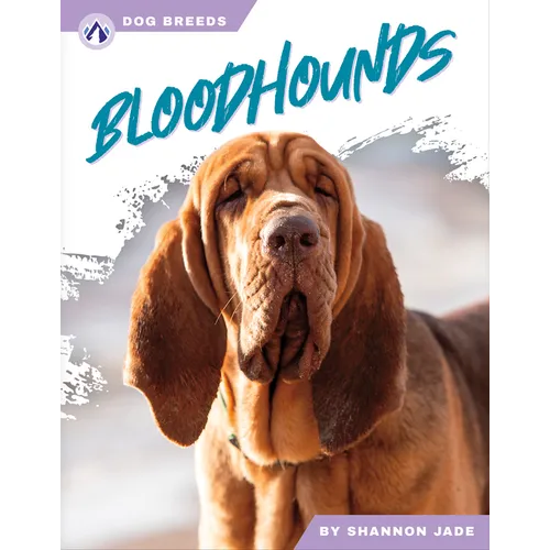 Bloodhounds - Library Binding