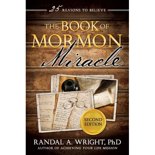 Book of Mormon Miracle, 2nd Edition - Paperback