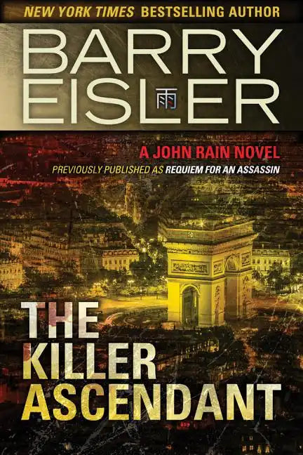 The Killer Ascendant: A John Rain Novel - Paperback