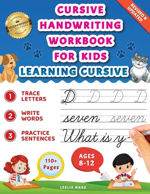 Cursive Handwriting Workbook for Kids: Learning Cursive for 2nd 3rd 4th and 5th Graders, 3 in 1 Cursive Tracing Book Including over 100 Pages of Exerc - Paperback