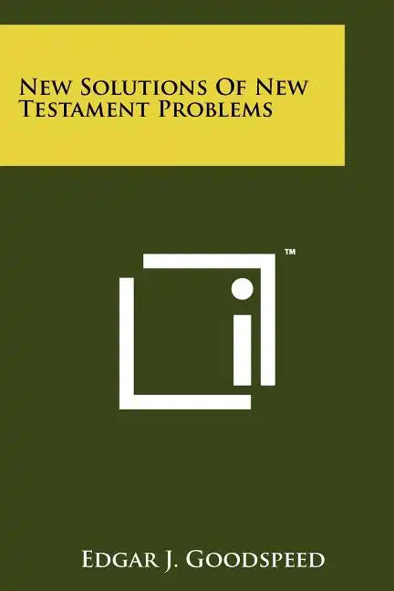 New Solutions Of New Testament Problems - Paperback