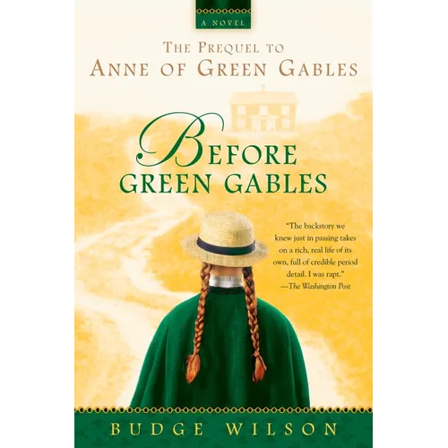 Before Green Gables - Paperback