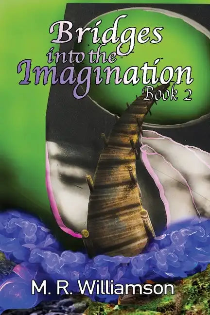 Bridges Into the Imagination Book 2 - Paperback