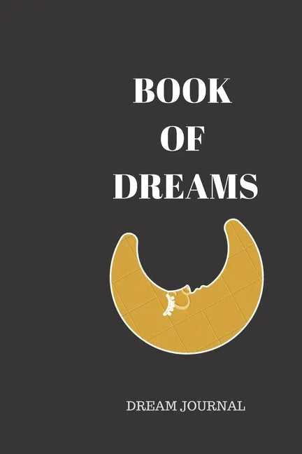 Book of Dreams: Dream History Recorder - Paperback