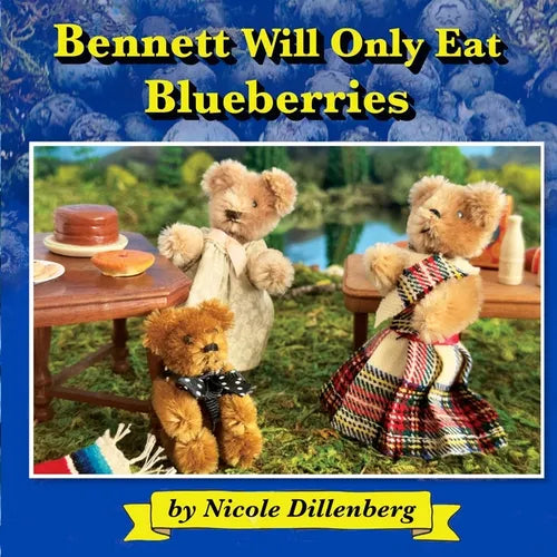 Bennett Will Only Eat Blueberries - Paperback